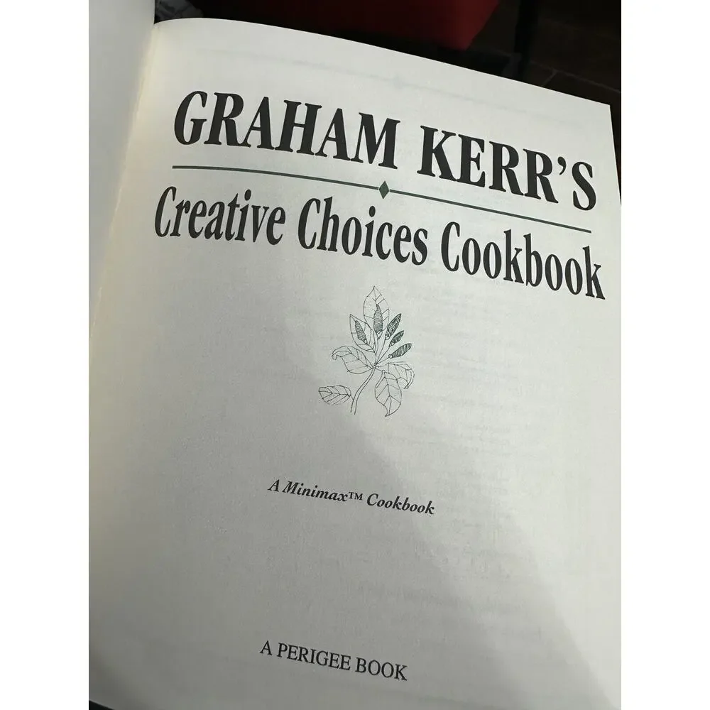 Creative choices Cookbook Graham Kerr 1993 Minimax Book‎ Paperback